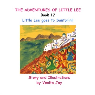 Jay - Little Lee goes to Santorini! - New paperback or softback - X555z