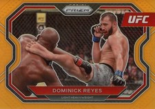 PANINI 2021 UFC PRIZM DOMINICK REYES #108 11/99 ORANGE PRIZM