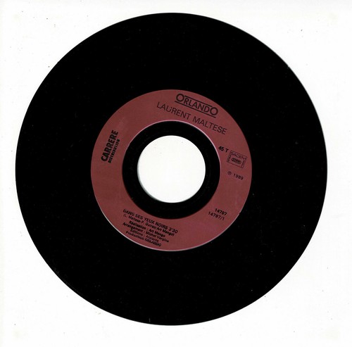 Laurent MALTESE Vinyle 45T 7" DANS SES YEUX NOIRS - DANGER - CARRERE 14797 RARE - Picture 2 of 3