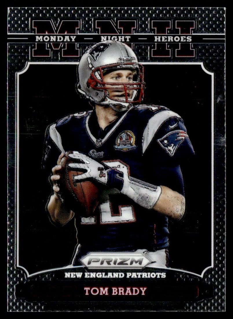2013 Panini Prizm Monday Night Heroes Tom Brady #22