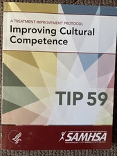 A Treatment Improvement Protocol - Improving Cultural Competence - TIP 59
