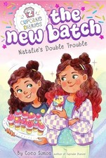 Natalie's Double Trouble (Cupcake Diaries: The New Batch, Bk. 2)