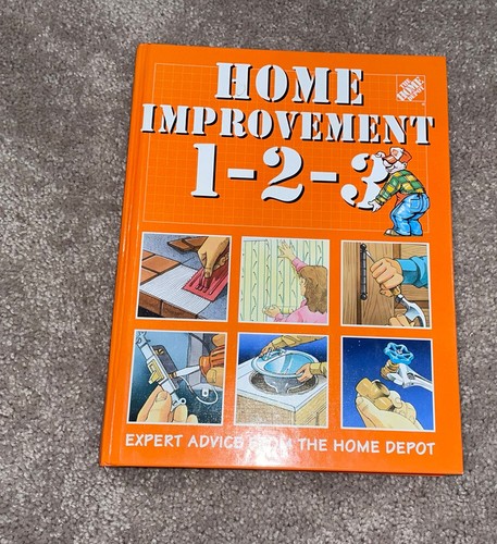 Home Improvement 1-2-3 : Expert Advice from the Home Depot by Home Depot Staff - Foto 1 di 2