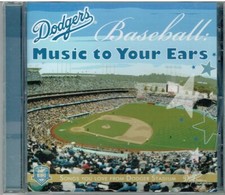 Dodgers Baseball:   Music to Your Ears