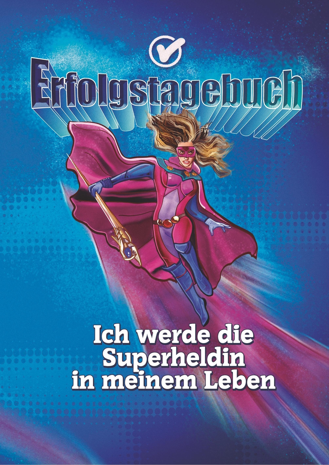 Thumbnail - Erfolgstagebuch ¿ Ich Werde Die Superheldin In Meinem Leben | Angelina