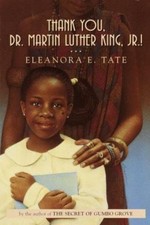 Thank You, Dr. Martin Luther King, Jr.! by Tate, Eleanora E. Tate