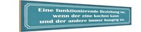 Holzschild 10X46 Cm Funktionierende Beziehung Wenn Spruch Zitat Deko Geschenk Ho