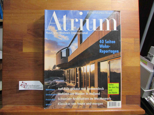 Atrium Haus und Wohnen International September Oktober 1997 Bisig, Emil M. und J
