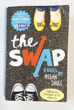 The Swap by Megan Shull (2016, Trade Paperback)