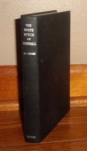 THE WHITE WITCH OF ROSEHALL-Jamaica Novel-HERBERT G. de LISSER-Ex 8th UK HC w/DJ - Picture 10 of 11