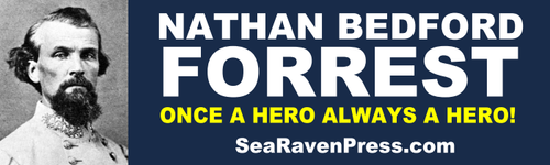 Four Nathan Bedford Forrest Bumper Stickers Thick, Durable Vinyl Size: 11.5 x 3 - Picture 3 of 7