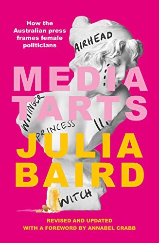 Media Tarts Revised and Updated Edition, Julia Baird - Picture 1 of 2