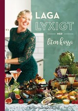 Laga lyxigt med liten kassa, Olson Haglund, Karolina