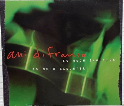 So Much Shouting So Much Laughter by Ani DiFranco~NEW~2 CD Feminist Alt Rock  - Imagen 1 de 7