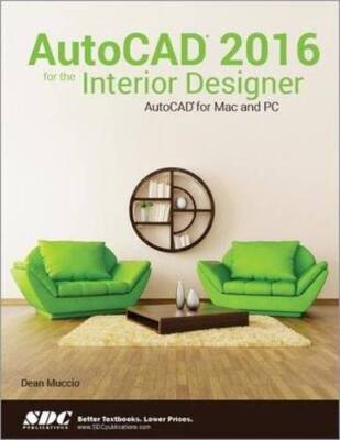 AutoCAD 2016 for the Interior Designer - Perfect Paperback - VERY GOOD