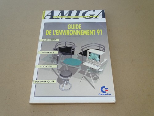 *** AMIGA Hors-Série _ Guide de l'Environnement 91 (ed. Pro) *** Commodore 1991 - Picture 1 of 6