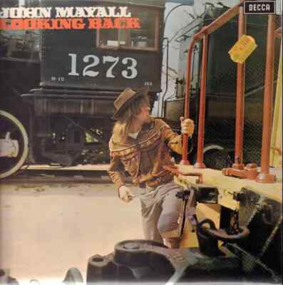 John Mayall Looking Back Decca Vinyl LP