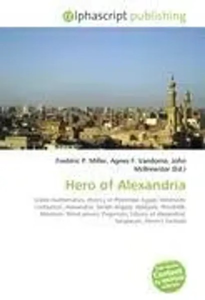 Frederic P. Miller (U. A.) | Hero Of Alexandria | Taschenbuch | Englisch (2026)-image