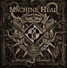 Machine Head - BLOODSTONE and Diamonds CD Nuclear Blast