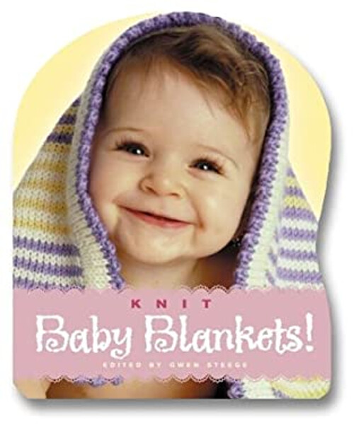 Knit Baby Blankets by Gwen W. Steege (Paperback, 2003) for sale online