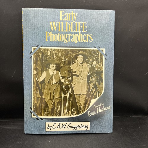 Early Wildlife Photographers Hardcover C. A. Guggisberg - Picture 1 of 5