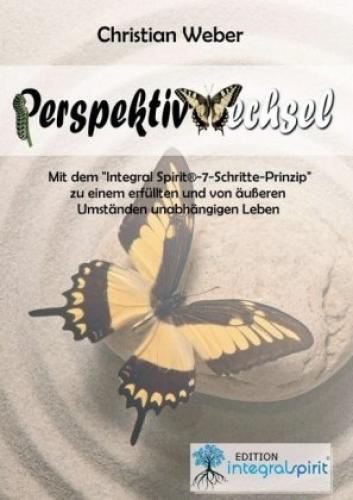 Thumbnail - Perspektivwechsel Mit Dem "integral Spirit®-7-schritte-prinzip" Zu