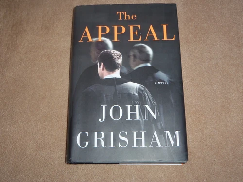 Appeal : A Novel by John Grisham (2008, Hardcover)