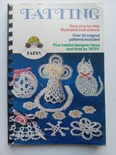 Tatting by Tatsy 1989 1st Edition
