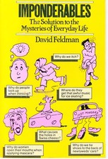 Imponderables The Solution to the Mysteries of Everyday Life