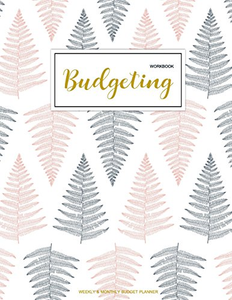 budgeting workbook finance monthly amp weekly budget budgeting workbook