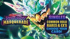 Twilight Masquerade Pokémon Singles - Common Holo Rares & Ex's Choose Your Card