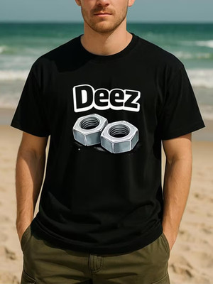 ''Deez Nuts'' Is A Fun and Trendy Pure Cotton Casual T-shirt. It Is Suitable for O
