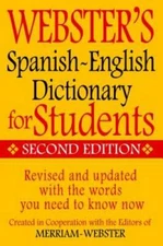 Webster's Spanish-English Dictionary for Students, Second Edition - GOOD