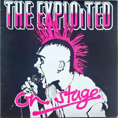 The Exploited - on stage (1985) Cartel Vinyl LP