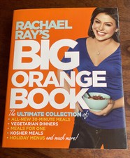 Rachael Ray's Big Orange Book: Ultimate Collection Paperback 2008
