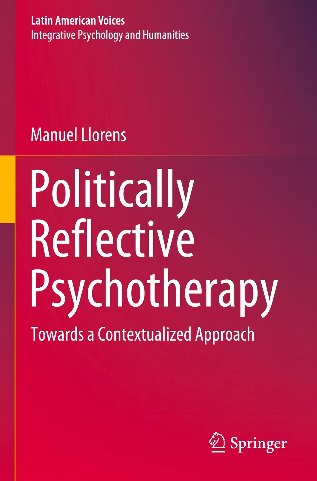 Manuel Llorens | Politically Reflective Psychotherapy | Taschenbuch |