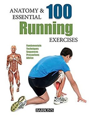 Anatomy and 100 Stretching Exercises for Runners Guillermo Seijas