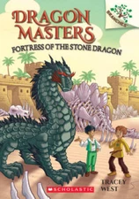 Fortress of the Stone Dragon: A Branches Book (Dragon Masters #17) - VERY GOOD