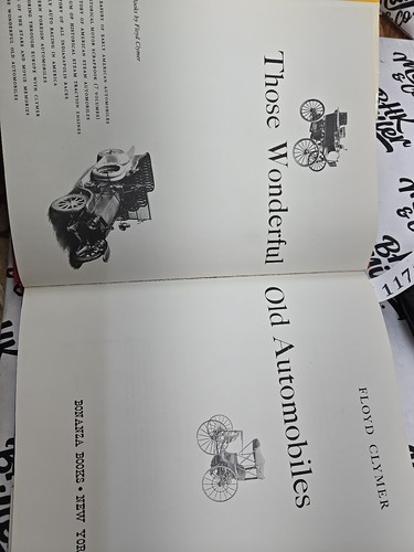 Those Wonderful Old Automobiles by Floyd Clymer 1953 1st Edition - Hard Covered - Foto 6 di 13
