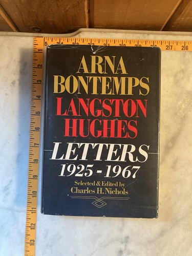 Charles H Nichols / Arna Bontemps Langston Hughes Letters 1925-1967 1st ed 1980 - Picture 2 of 12
