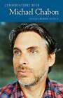 Conversations with Michael Chabon by University Press of Mississippi (Paperback, 2016)