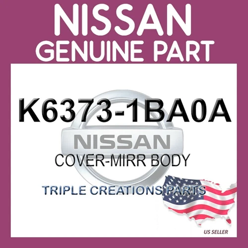 Genuine Nissan K6373-1Ba0A Cover Mirror Body RH K63731Ba0A OEM