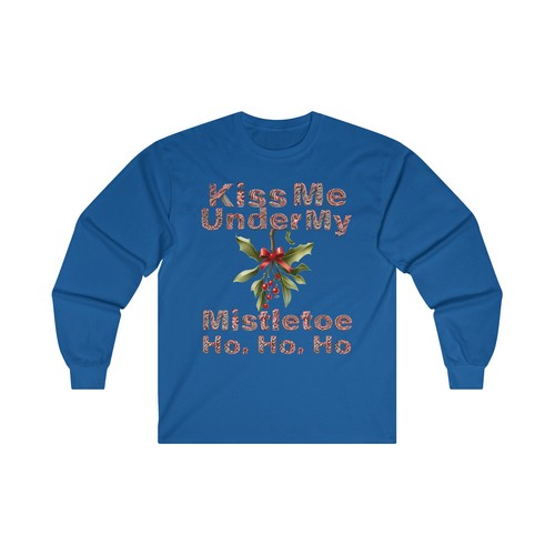 Kiss Me Under My Mistletoe Ho, Ho, Ho Adult Unisex Long Sleeve Christmas T shirt - Picture 14 of 21
