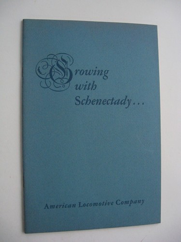 GROWING WITH SCHENECTADY American Locomotive Company PB 1948 ILLUS Trains - 27 - Imagen 1 de 18