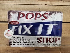 POPS' Fix it Shop sign, shop, garage, man cave sign