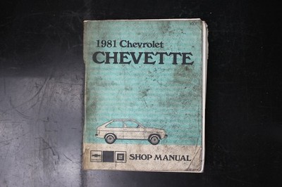 Chevrolet Chevette Shop Manual 1981 Service Repair Book OEM