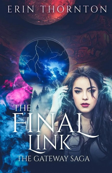 Erin Thornton | The Final Link | Taschenbuch | Englisch (2018) | Erin Thornton-image