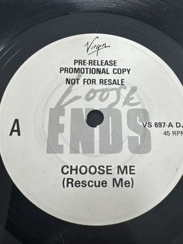 Loose Ends Choose ME (Resue Me) Pre-Release Promo Copy Dub Mix 7'' Vinyl Record - Picture 6 of 10