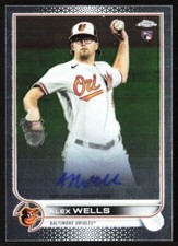 2022 Topps Chrome Alexander Wells Auto Baltimore Orioles #RA-AW