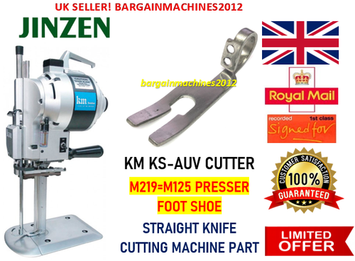 KM KS-AUV CUTTER M219=M125 PRESSER FOOT SHOE INDUSTRIAL CUTTING MACHINE PART - Picture 3 of 3